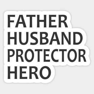 Father Husband Protector Hero Sticker